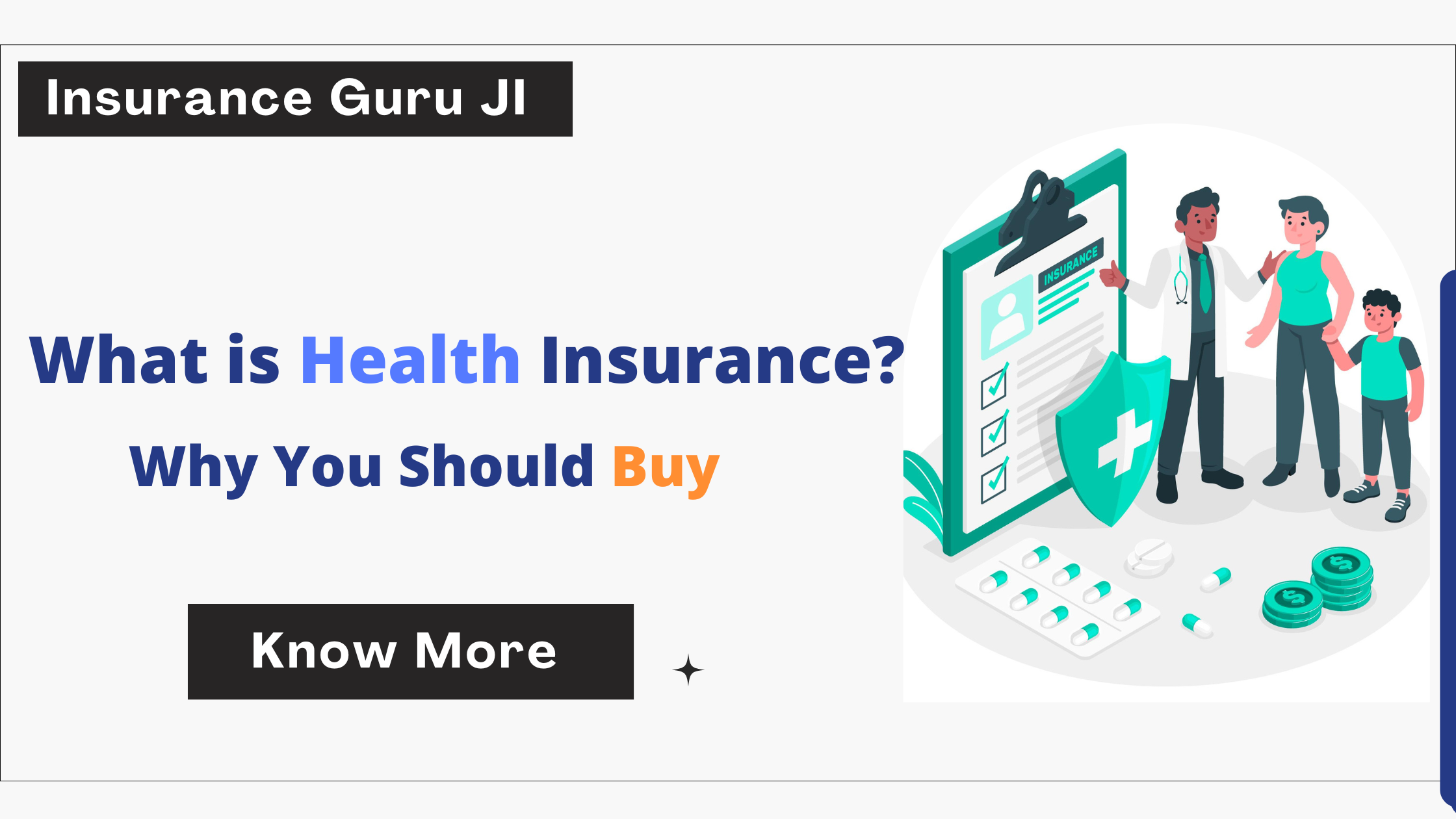 What is Health Insurance & Why You Should Buy