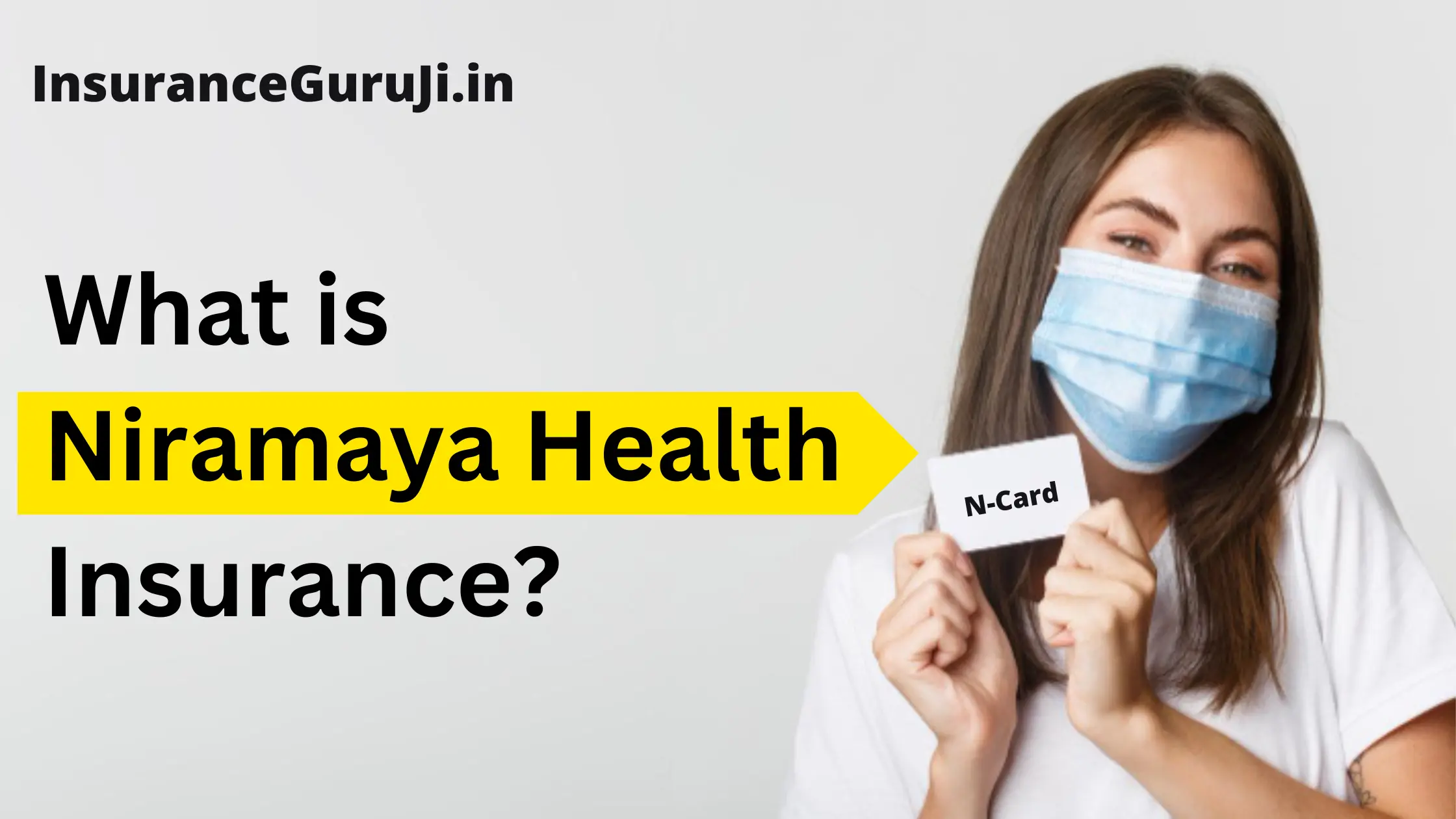 What is Niramaya Health Insurance?