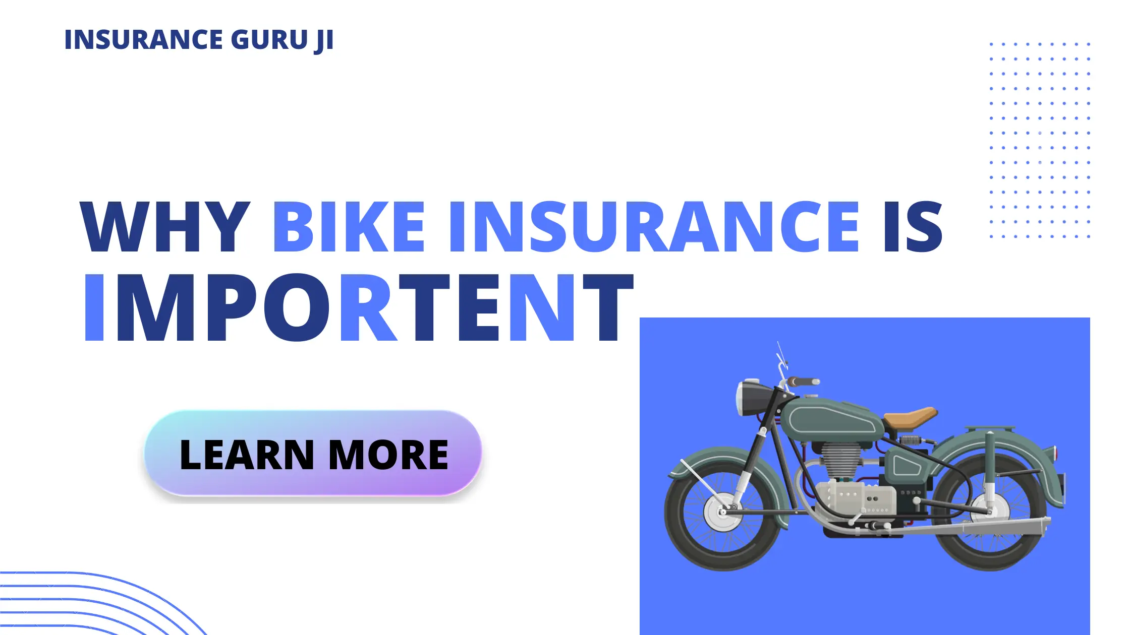 Why Bike insurance is important?